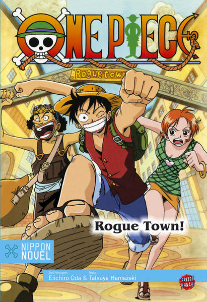 One Piece - Rogue Town! (Nippon Novel)