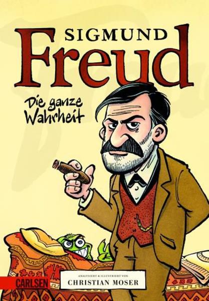 Sigmund Freud - Die ganze Wahrheit
