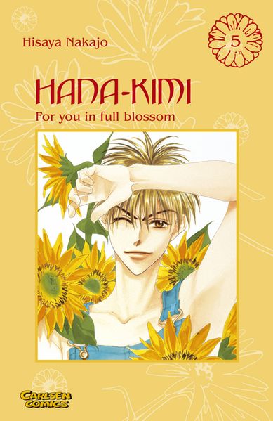 Hana No Kimi - For you in full blossom / Hana-Kimi, Band 5