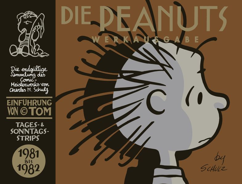 Peanuts Werkausgabe 16: 1981-1982