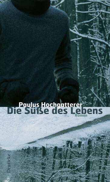 Die Süße des Lebens