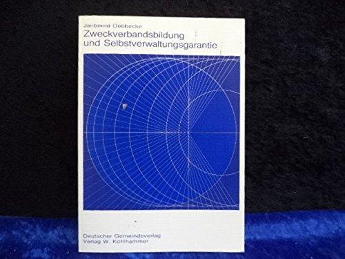 Zwecksverbandsbildung und Selbstverwaltungsgarantie