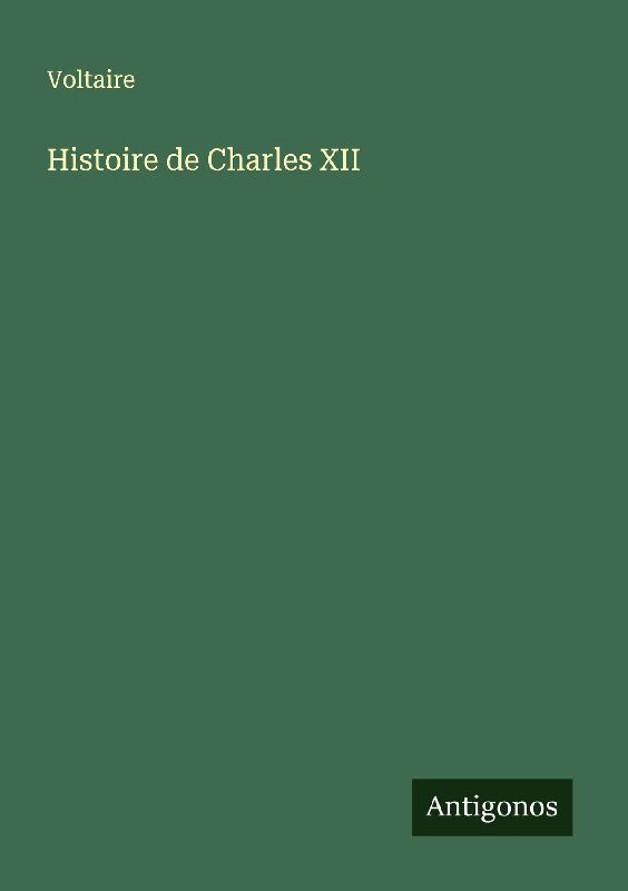 Histoire de Charles XII