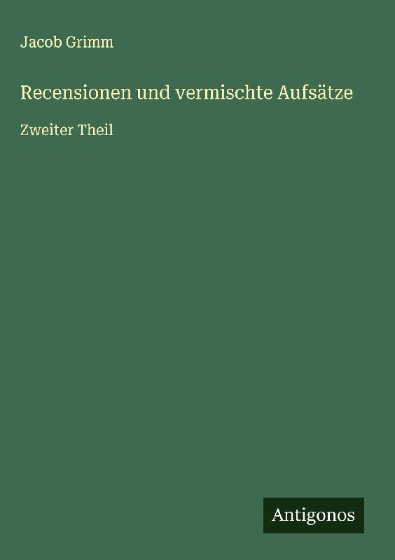 Recensionen und vermischte Aufsätze