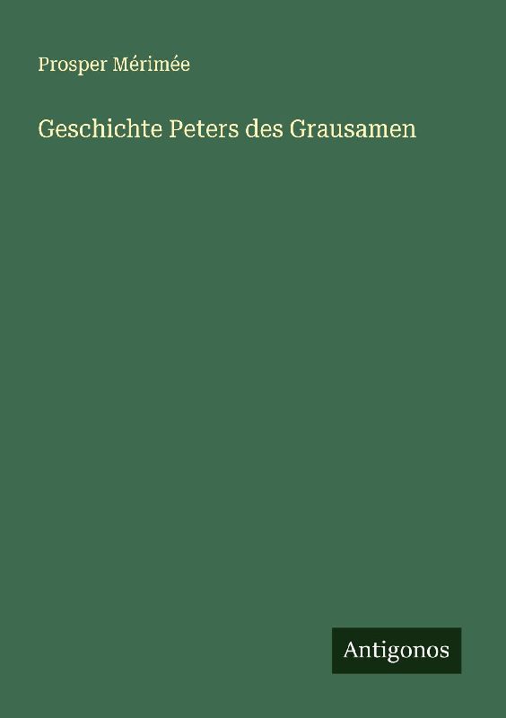 Geschichte Peters des Grausamen