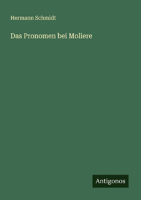 Das Pronomen bei Moliere