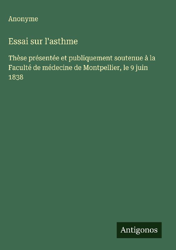 Essai sur l'asthme