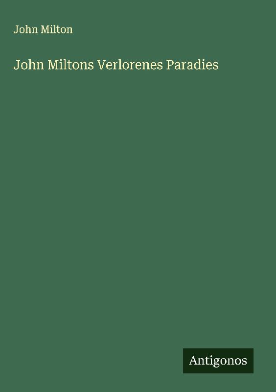 John Miltons Verlorenes Paradies