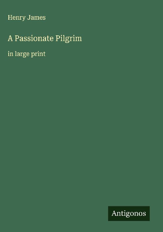 A Passionate Pilgrim