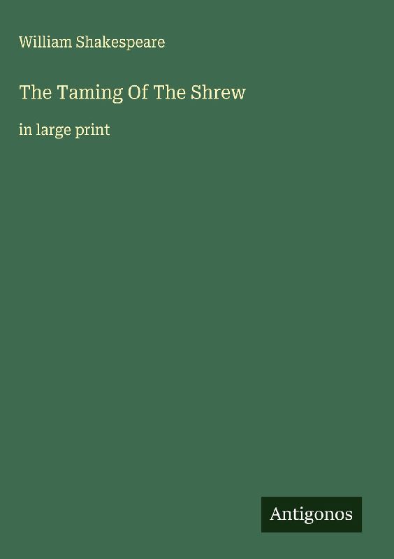 The Taming Of The Shrew
