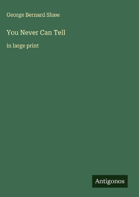 You Never Can Tell