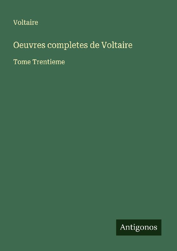 Oeuvres completes de Voltaire