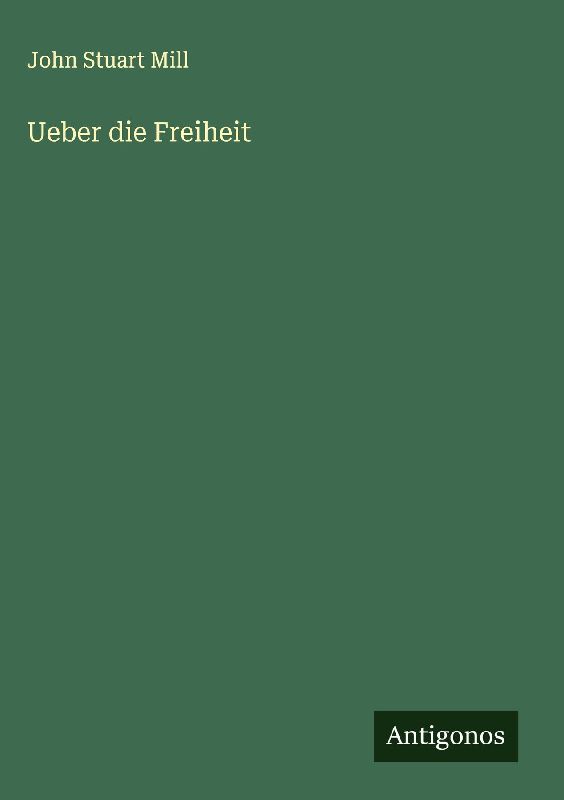 Ueber die Freiheit