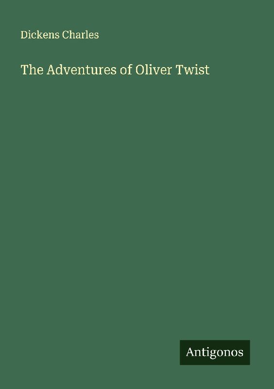 The Adventures of Oliver Twist