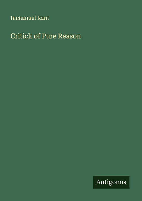 Critick of Pure Reason