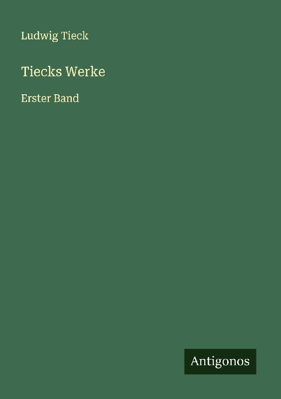 Tiecks Werke