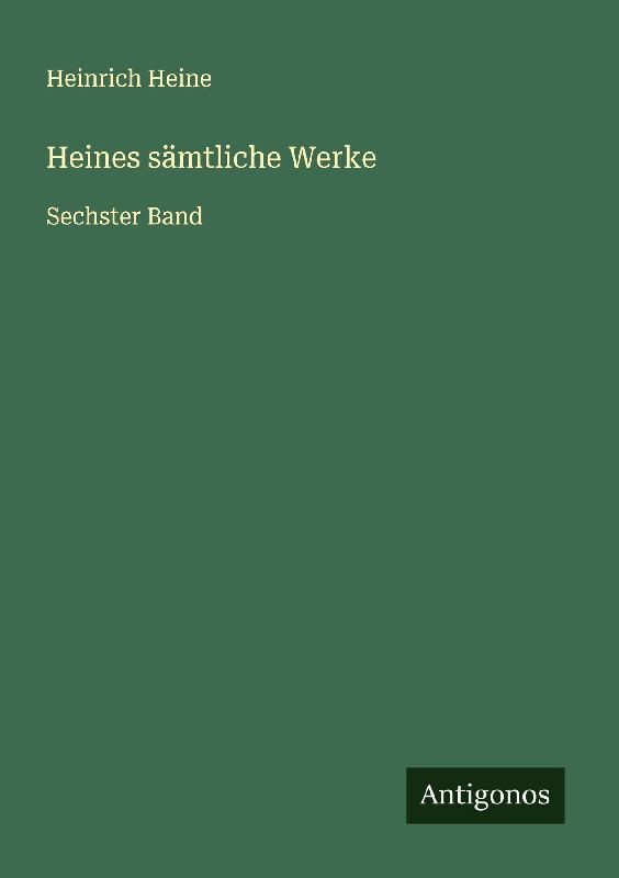 Heines sämtliche Werke