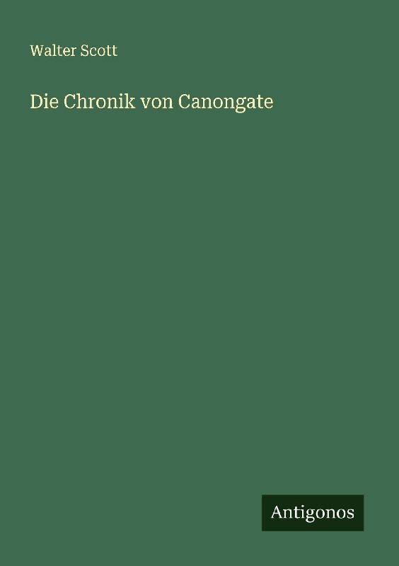 Die Chronik von Canongate
