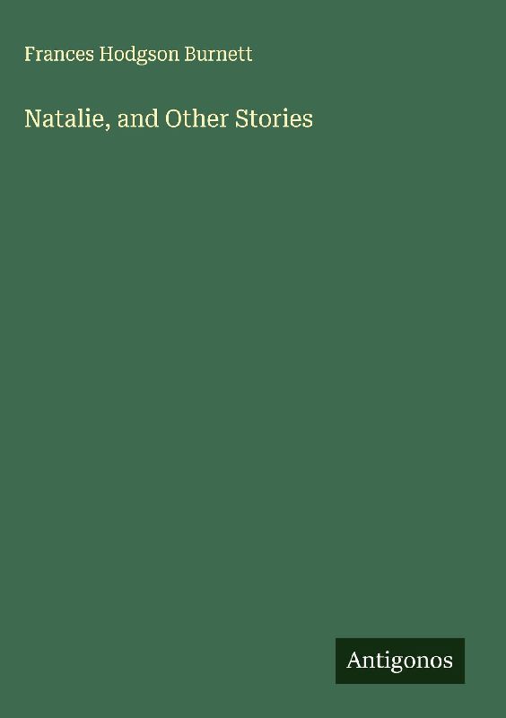 Natalie, and Other Stories