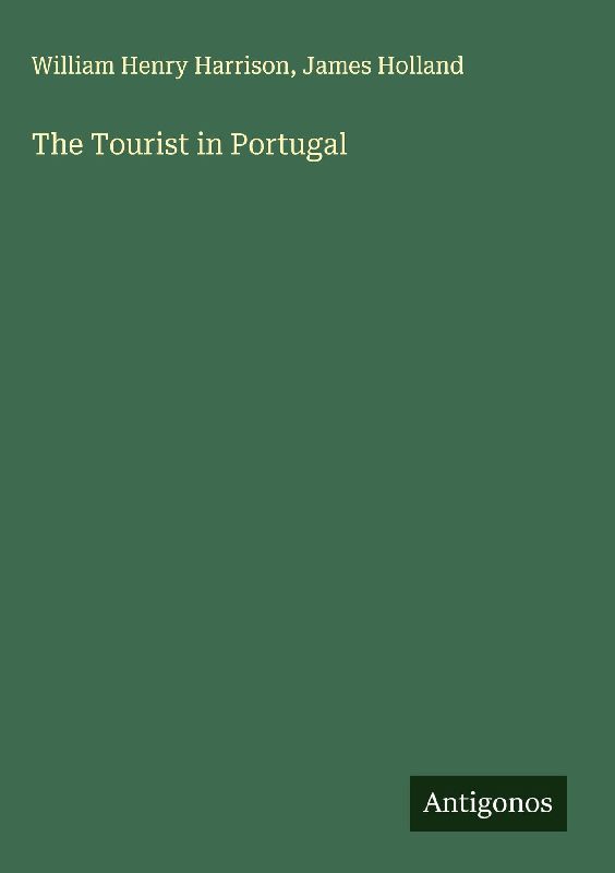The Tourist in Portugal
