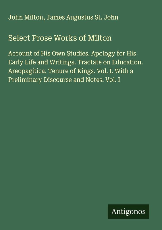 Select Prose Works of Milton