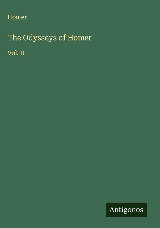 The Odysseys of Homer