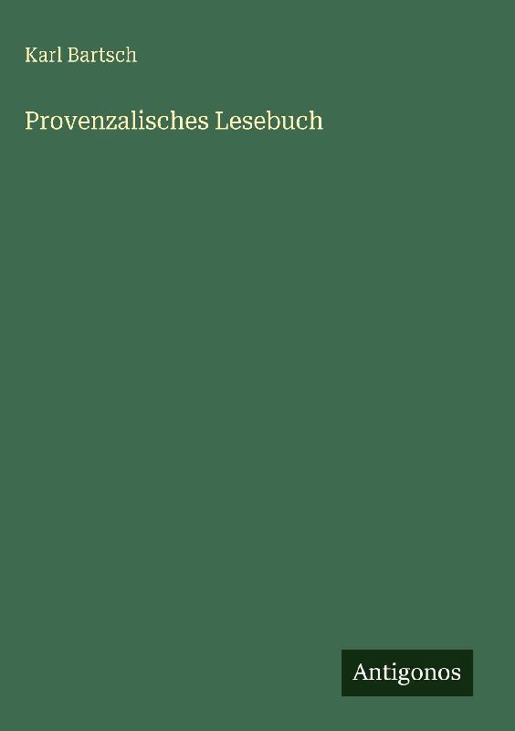 Provenzalisches Lesebuch