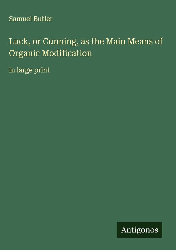 Luck, or Cunning, as the Main Means of Organic Modification