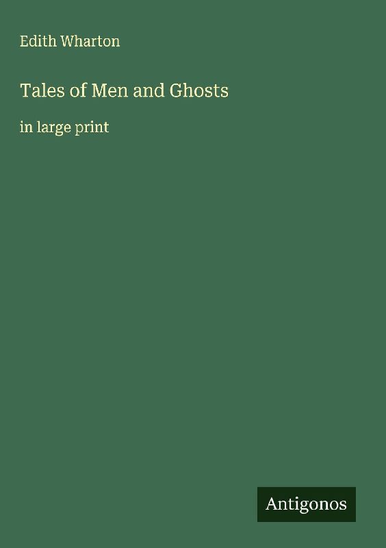 Tales of Men and Ghosts
