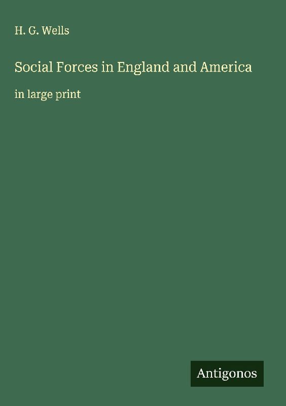 Social Forces in England and America