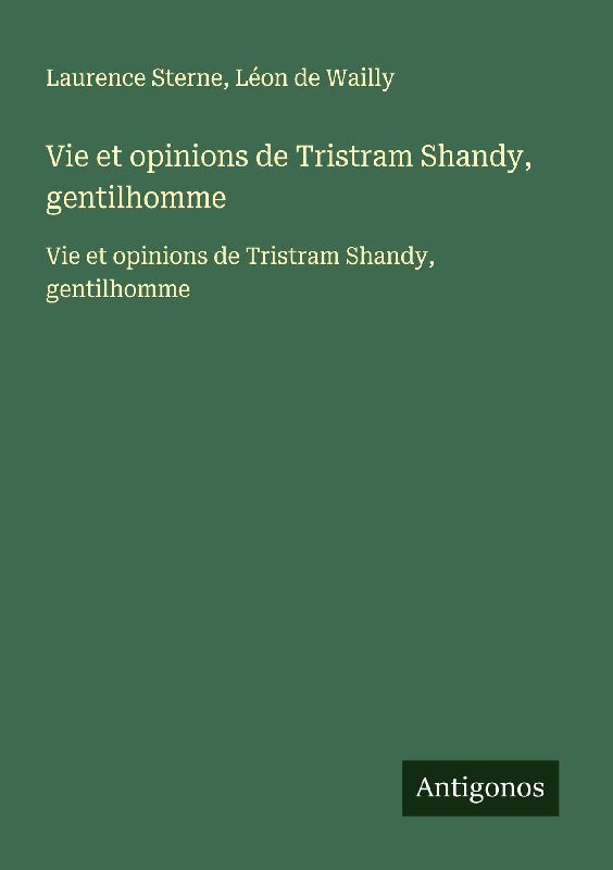 Vie et opinions de Tristram Shandy, gentilhomme