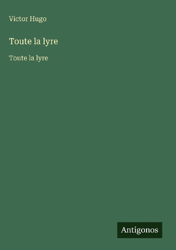 Toute la lyre