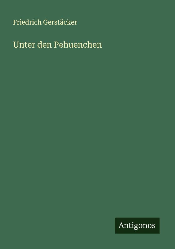 Unter den Pehuenchen