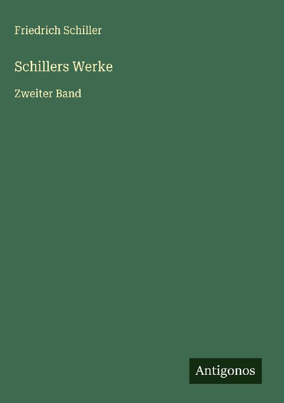 Schillers Werke