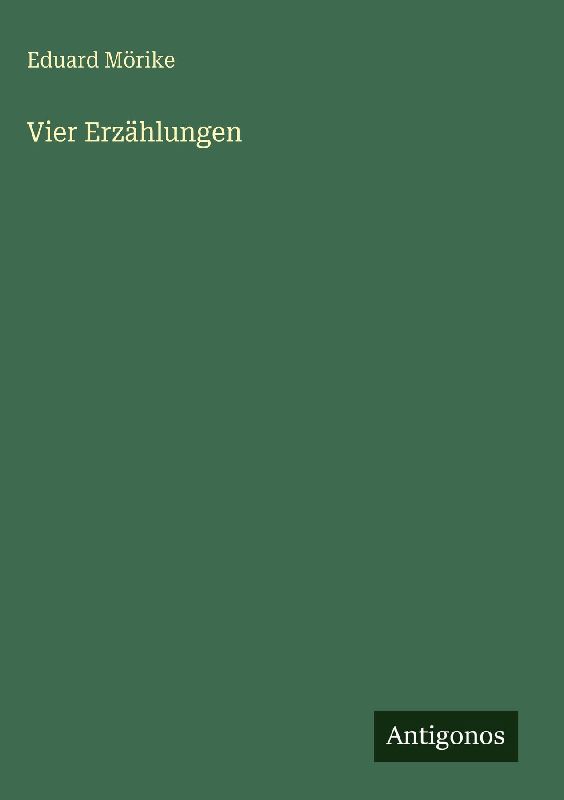 Vier Erzählungen