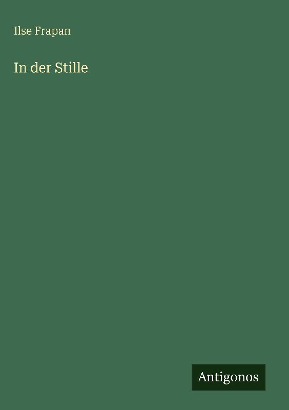 In der Stille