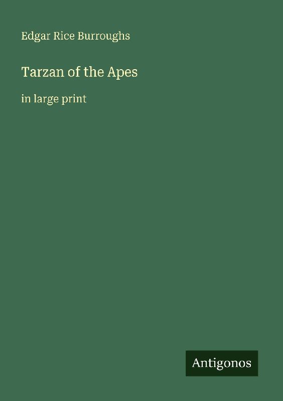 Tarzan of the Apes