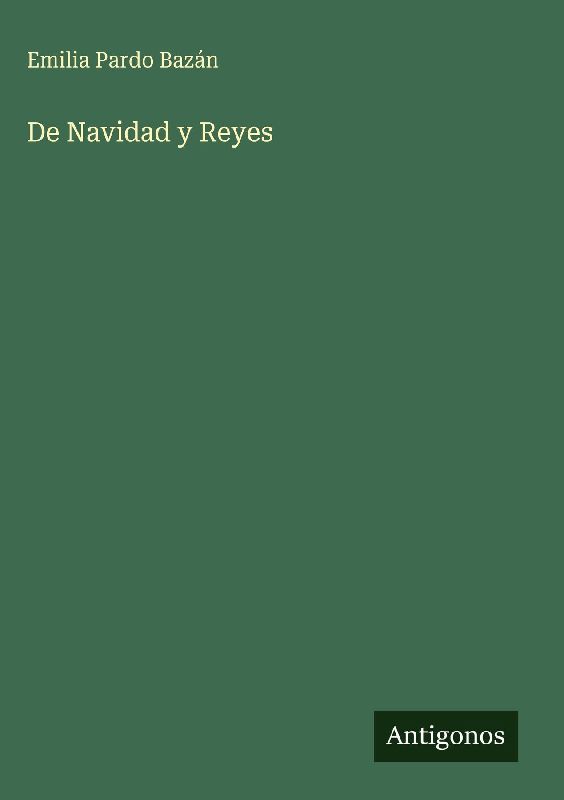 De Navidad y Reyes