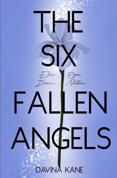 Six Fallen Angels Reihe / The Six Fallen Angels Band 4