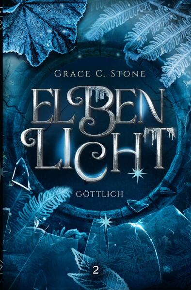 Elbenlicht Saga / Elbenlicht