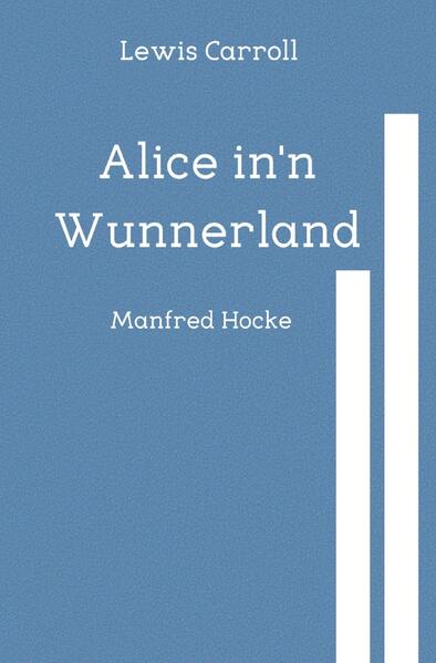 Alice in'n Wunnerland