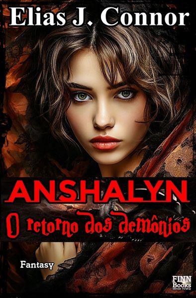 Anshalyn / Anshalyn - O retorno dos demônios