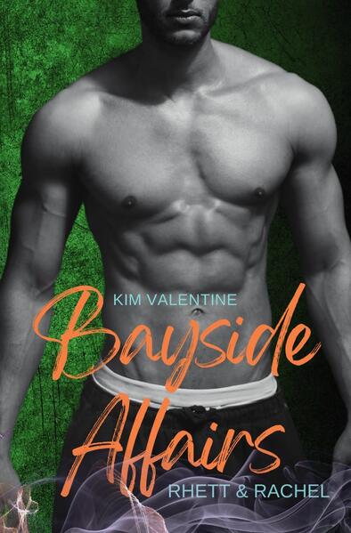 Bayside Affairs (College Sport Reihe) / Bayside Affairs - Rhett & Rachel