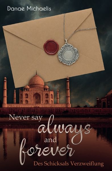 Never say Always and Forever