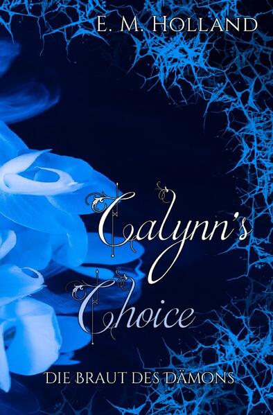 Calynn's Choice