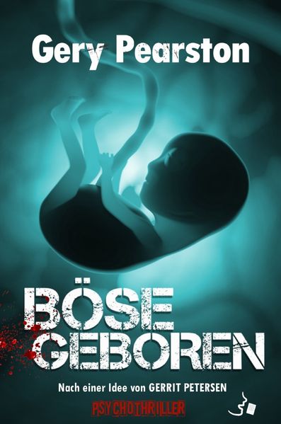Böse geboren