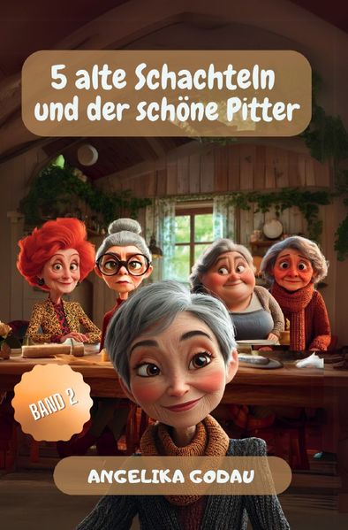 5 alte Schachteln / 5 alte Schachteln und der schöne Pitter