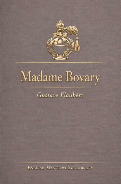 English Masterworks Library / Madame Bovary