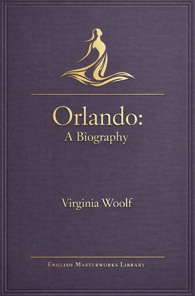 English Masterworks Library / Orlando - A Biography