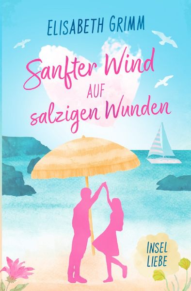 Insel Romance / Sanfter Wind auf salzigen Wunden